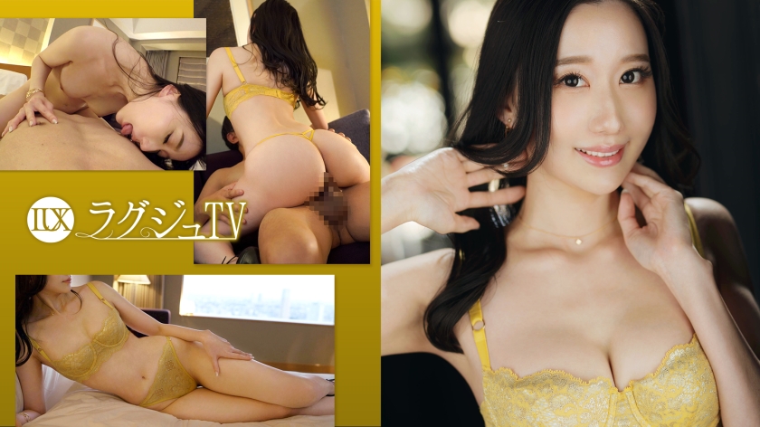 [259LUXU-1702]轻熟御姐的温润诱惑 人妻湿身缠绵实录 优雅气质与湿体艳情双重高潮演出